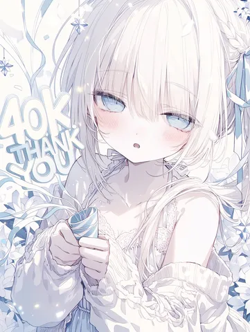 40Kサンキュー！純白の天使